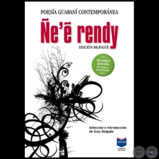 ÑE’Ë RENDY - SEGUNDA EDICIÓN - Selección e Introducción de SUSY DELGADO - Año 2019